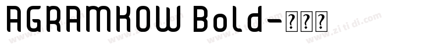 AGRAMKOW Bold字体转换